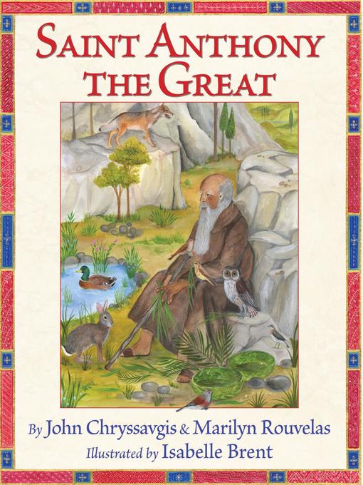 Title details for Saint Anthony the Great by John Chryssavgis - Available